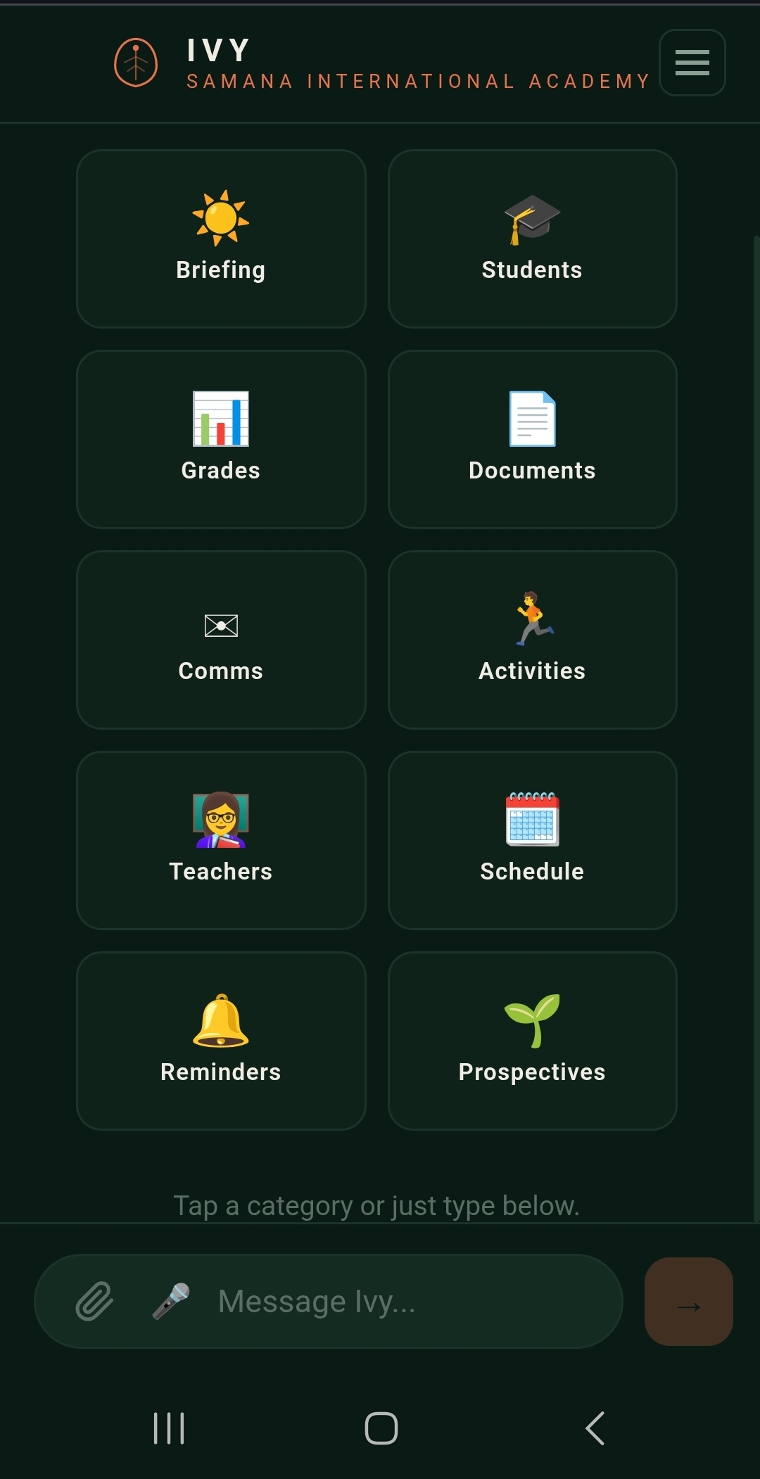 Ivy admin assistant for Samana International Academy showing tile grid for briefing, students, grades, documents, and more