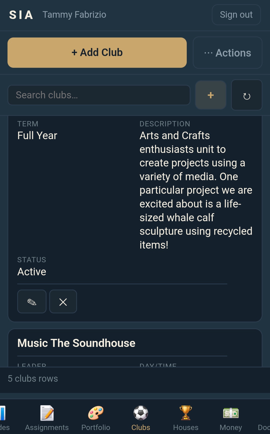 Clubs module for Samana International Academy, showing an Arts and Crafts club with term and description fields, status marked active, and a second club Music The Soundhouse below