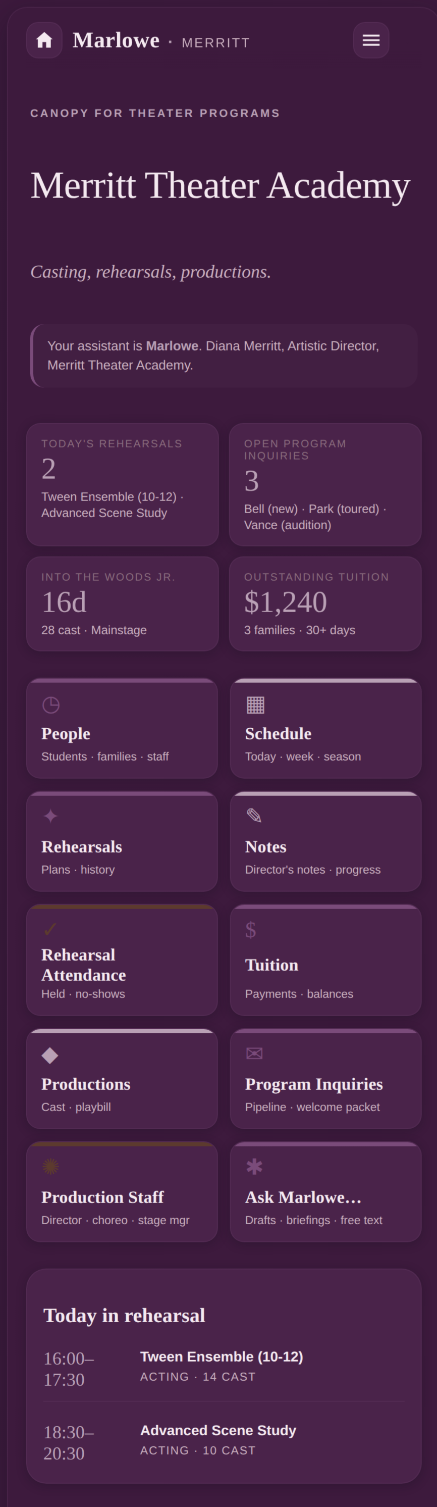 CANOPY home dashboard for a theater program, showing today's rehearsals, open program inquiries, outstanding tuition, and quick actions for people, schedule, casting, and attendance