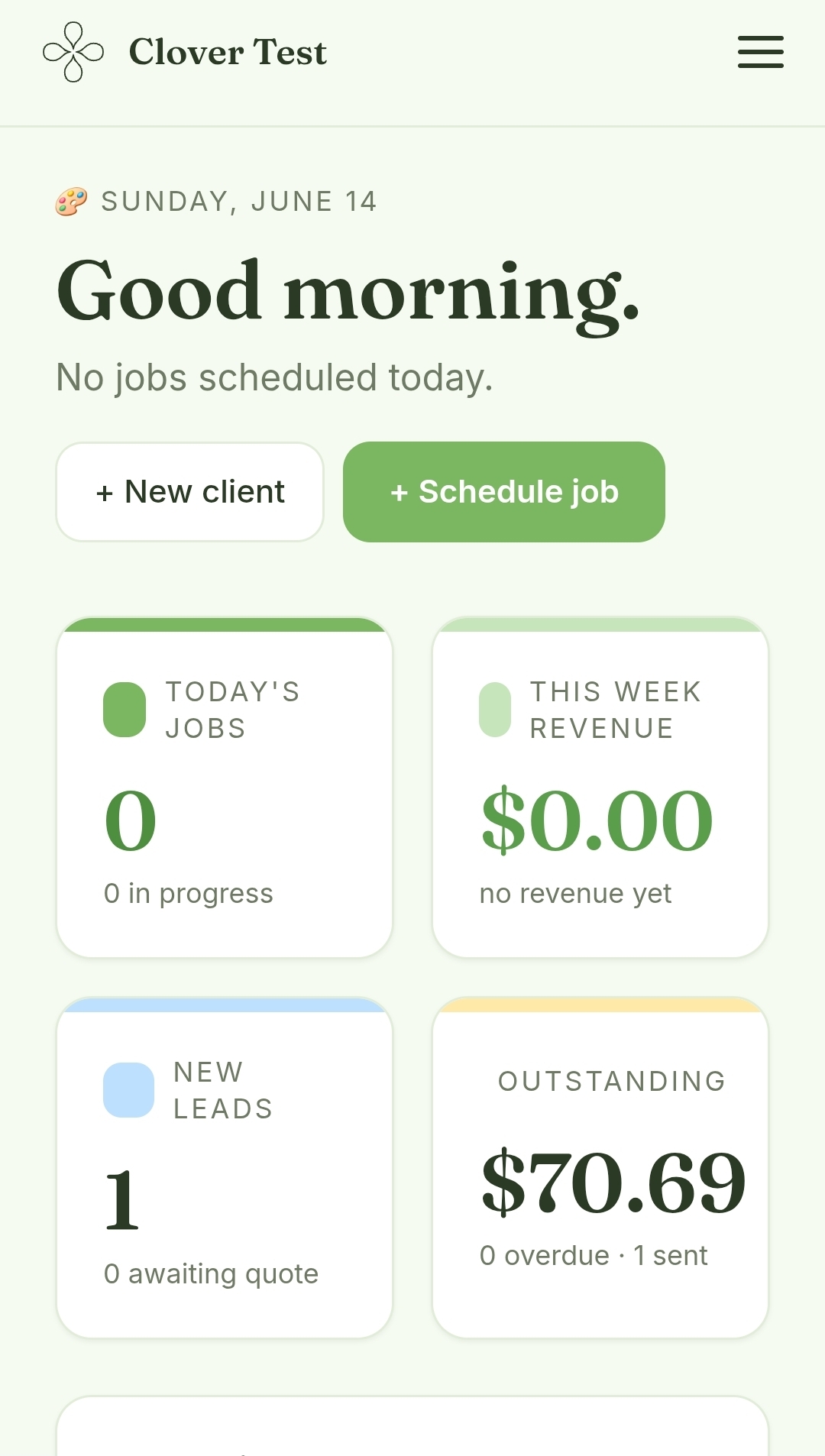 Clover mobile dashboard showing today's jobs, this week's revenue, new leads, and outstanding receivables in a stacked card layout