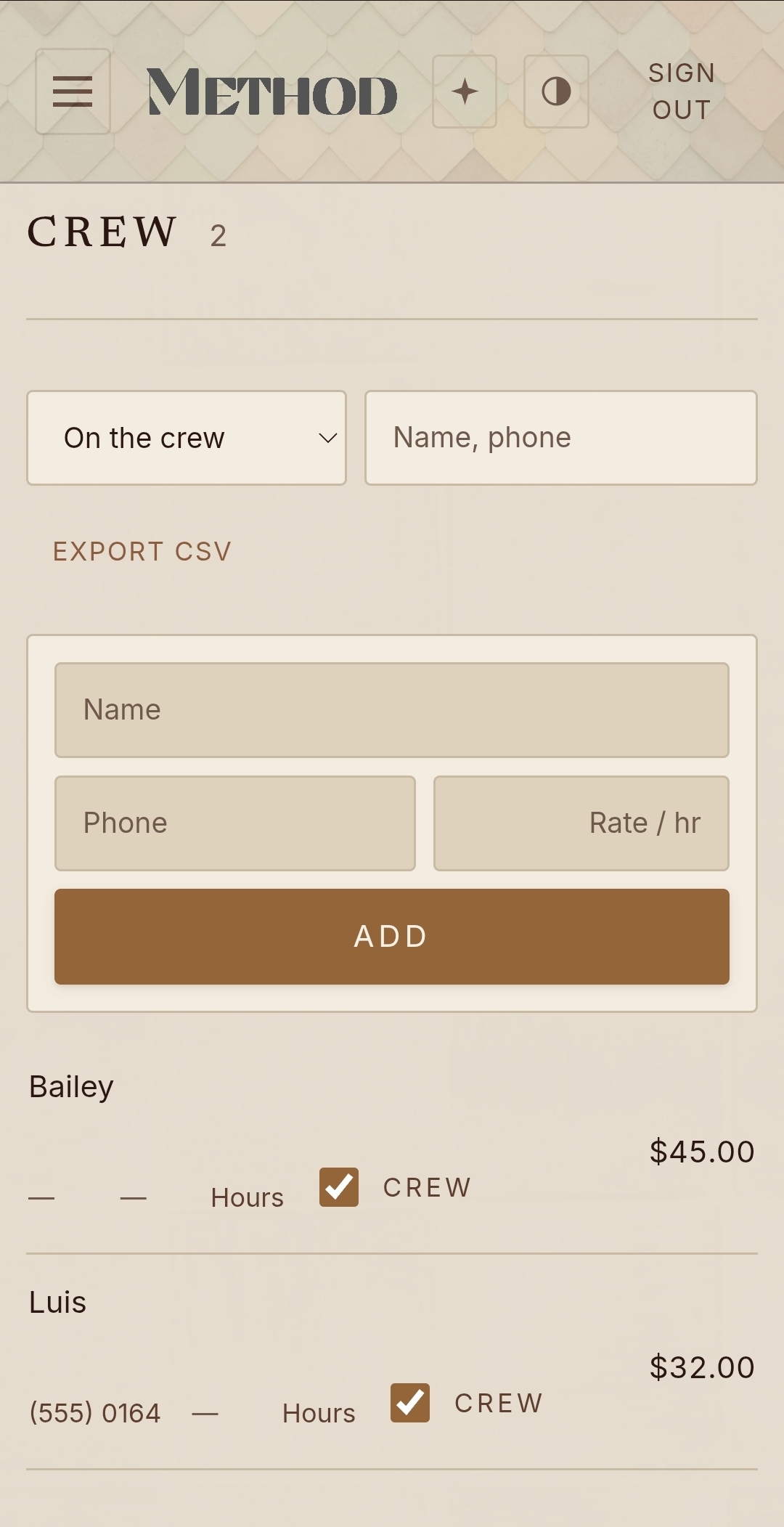 Juniper crew screen showing Bailey at $45 per hour and Luis at $32 per hour with an add form for name, phone, and rate
