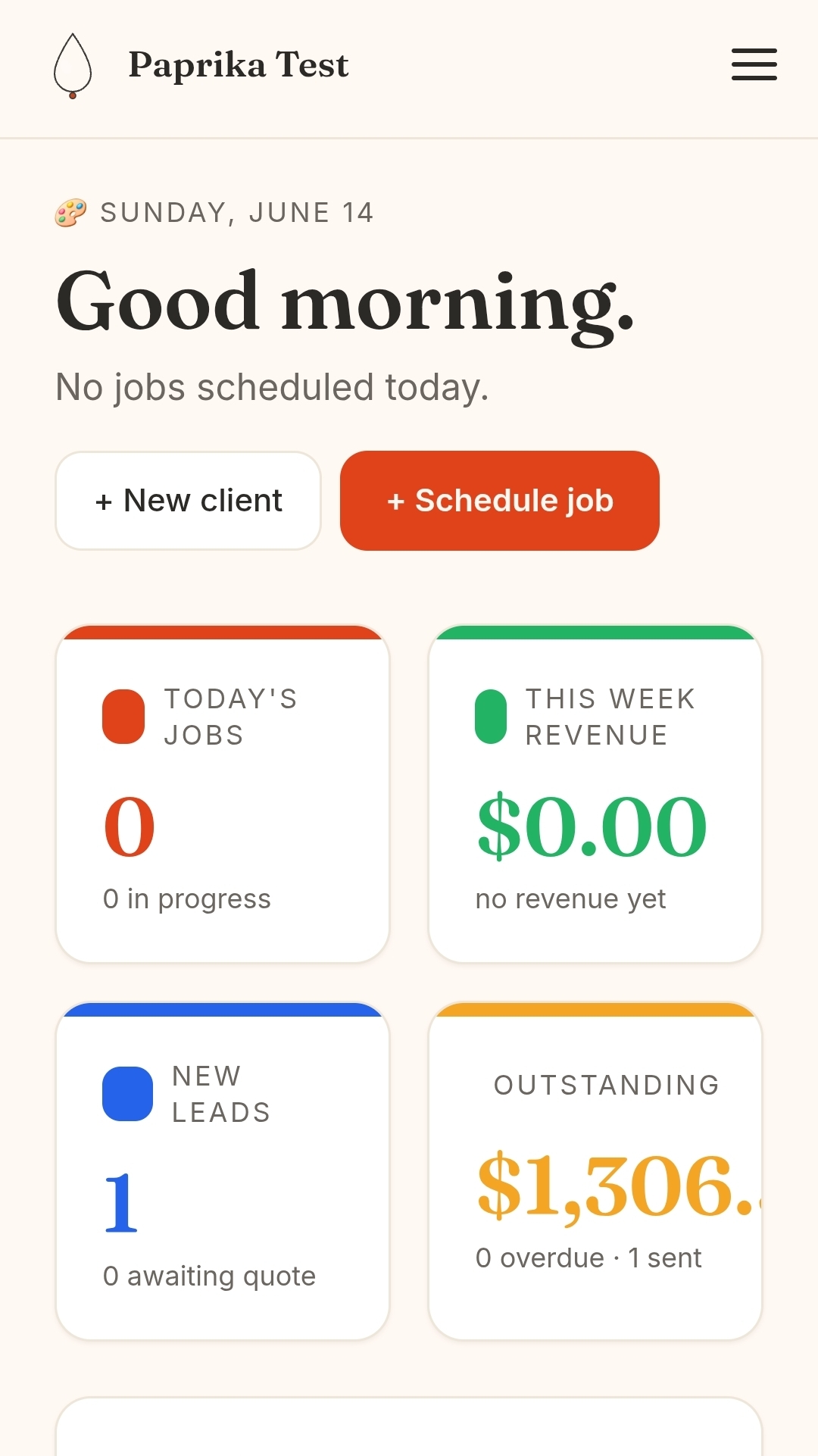 Paprika mobile dashboard showing today's jobs, this week's revenue, new leads, and outstanding receivables in a stacked card layout